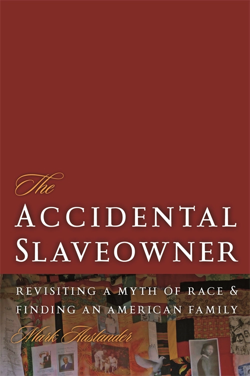 book cover of The Accidental Slaveowner